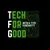 Tech for Good