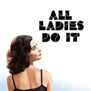 All Ladies Do It 1992