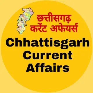 Chhattisgarh Current Affairs