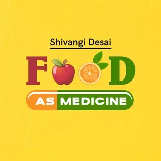 Food As Medicine By Shivangi Desai