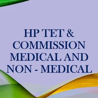 Hp Tet Commission Medical &amp  Non Medical